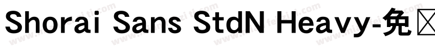 Shorai Sans StdN Heavy字体转换